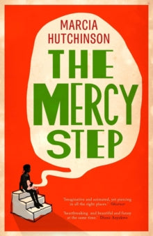 The Mercy Step by Marcia Hutchinson.