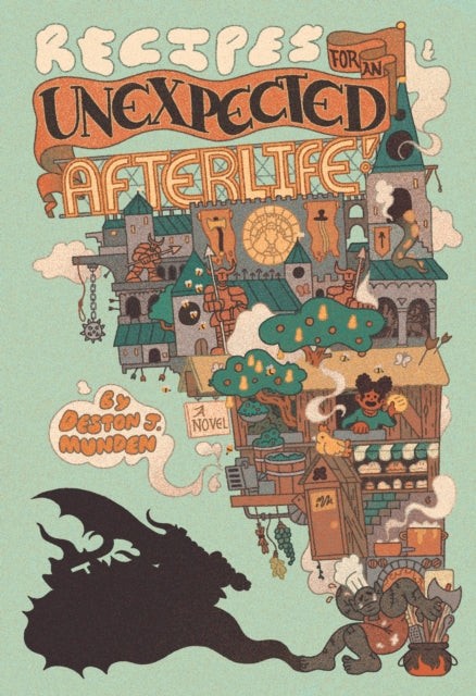 Recipes for an Unexpected Afterlife - 9781964721651