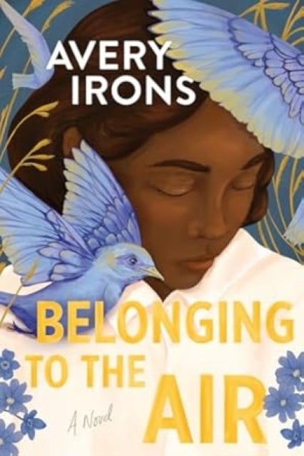Belonging to the Air : A Novel - 9781967165001