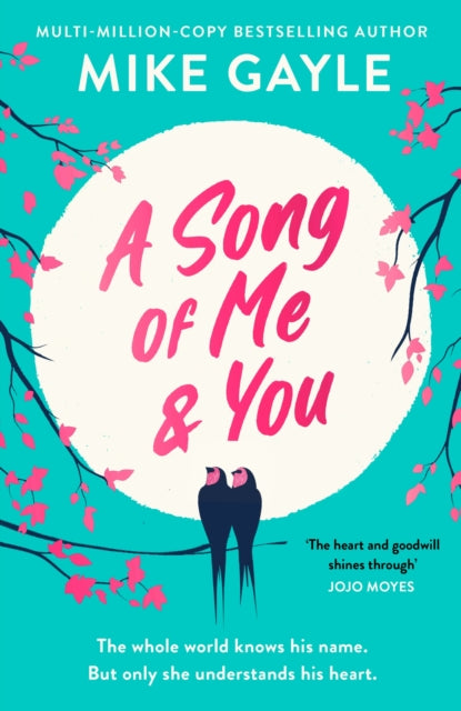 A Song of Me and You by Mike Gayle    Published: 11th April 2024