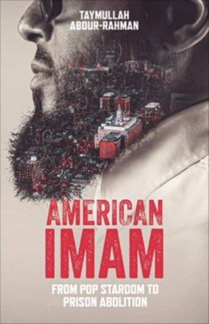 American Imam  by Taymullah Abdur-Rahman  Published: 27th February 2024