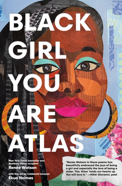 Black Girl You Are Atlas by Renee Watson  Published: 13th February 2024