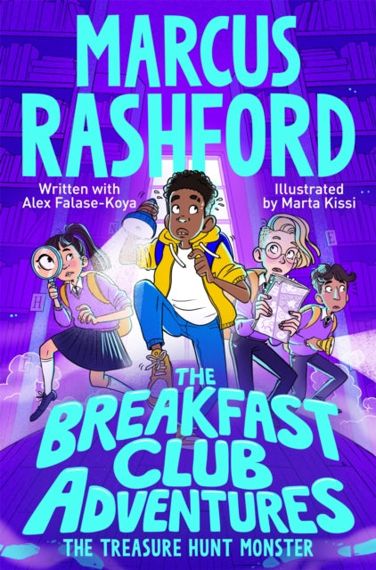 The Breakfast Club Adventures : The Treasure Hunt Monster by Marcus Rashford with Alex Falase-Koya   Published: 14th March 2024