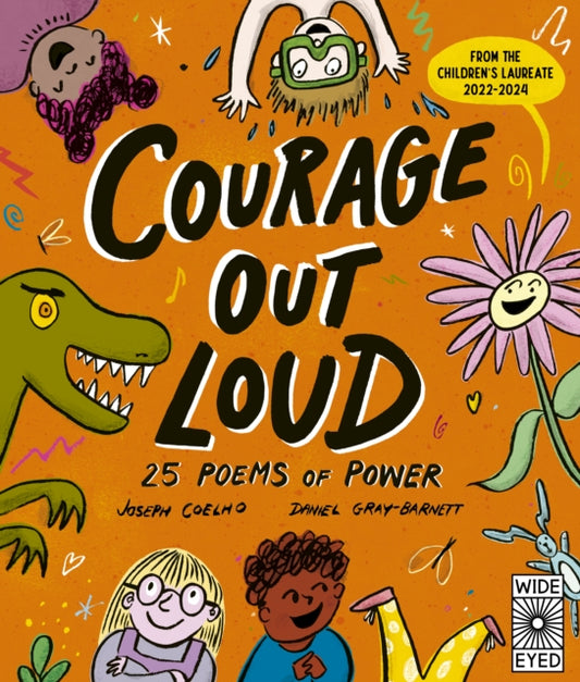 Courage Out Loud  by Joseph Coelho