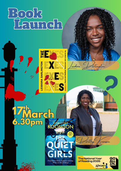 In conversation: Dorothy Koomson and Leodora Darlington - Afrori Books LTD