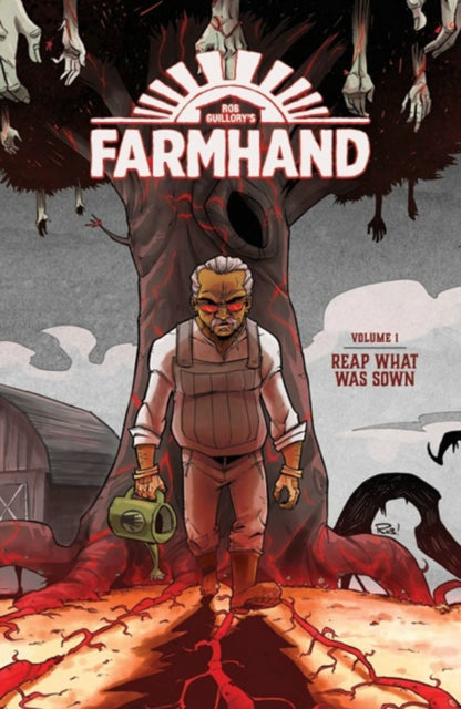 Farmhand Volume 1 by Rob Guillory