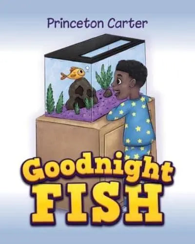 Goodnight Fish by Princeton Carter
