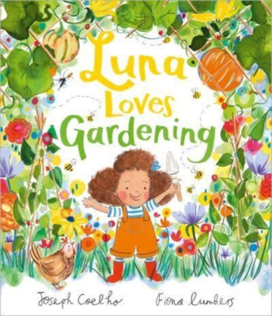 Luna Loves Gardening by Joseph Coelho   Published: 7th March 2024