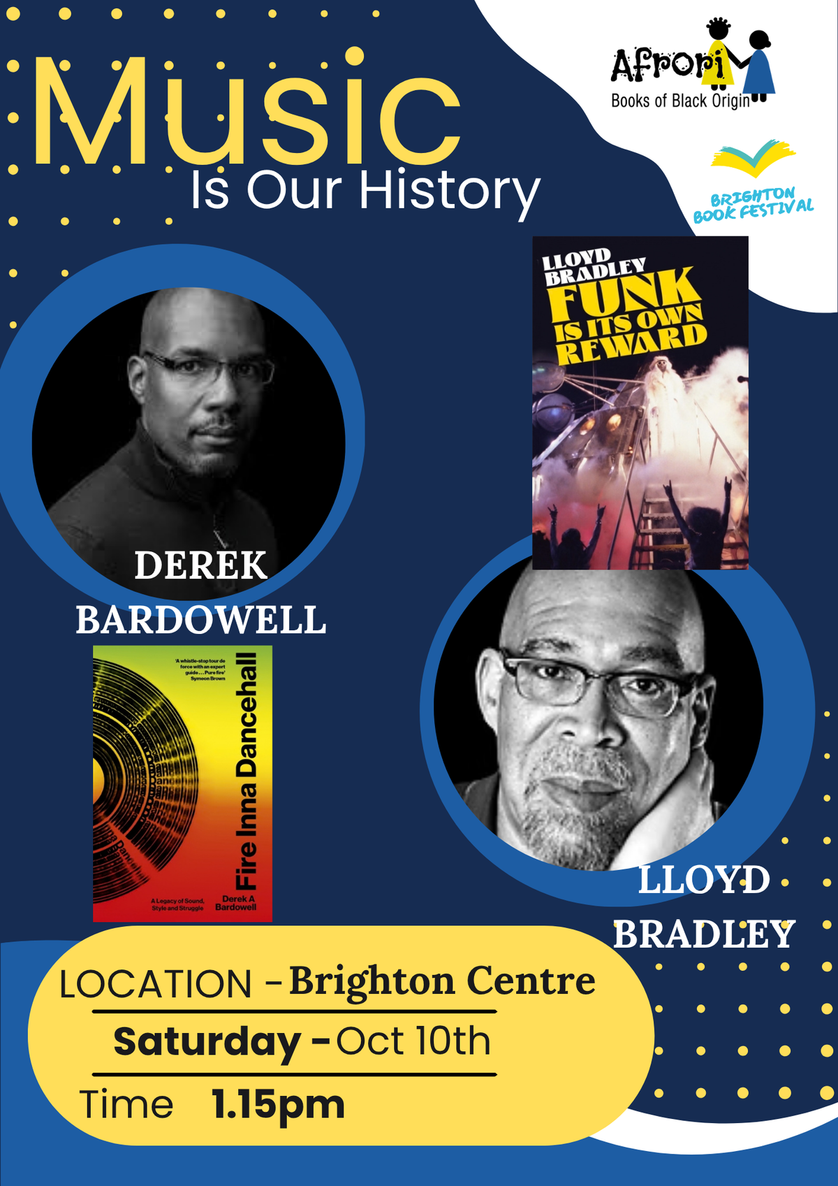 Music is our History. Black history event with Lloyd Bradley and Derek Bardowell