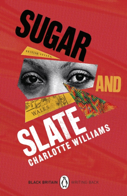 Sugar and Slate by Charlotte Williams, introduction by Bernardine Evaristo