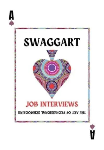 Swaggart : The Art of Professional Schmoozing at Job Interviews : 1 by Natasha V Broodie - Afrori Books LTD