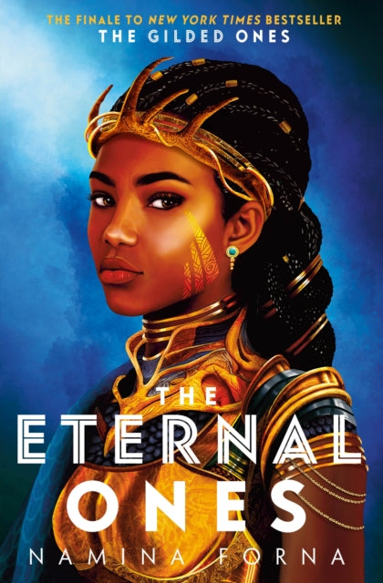 The Eternal Ones by Namina Forna   Published: 15th February 2024