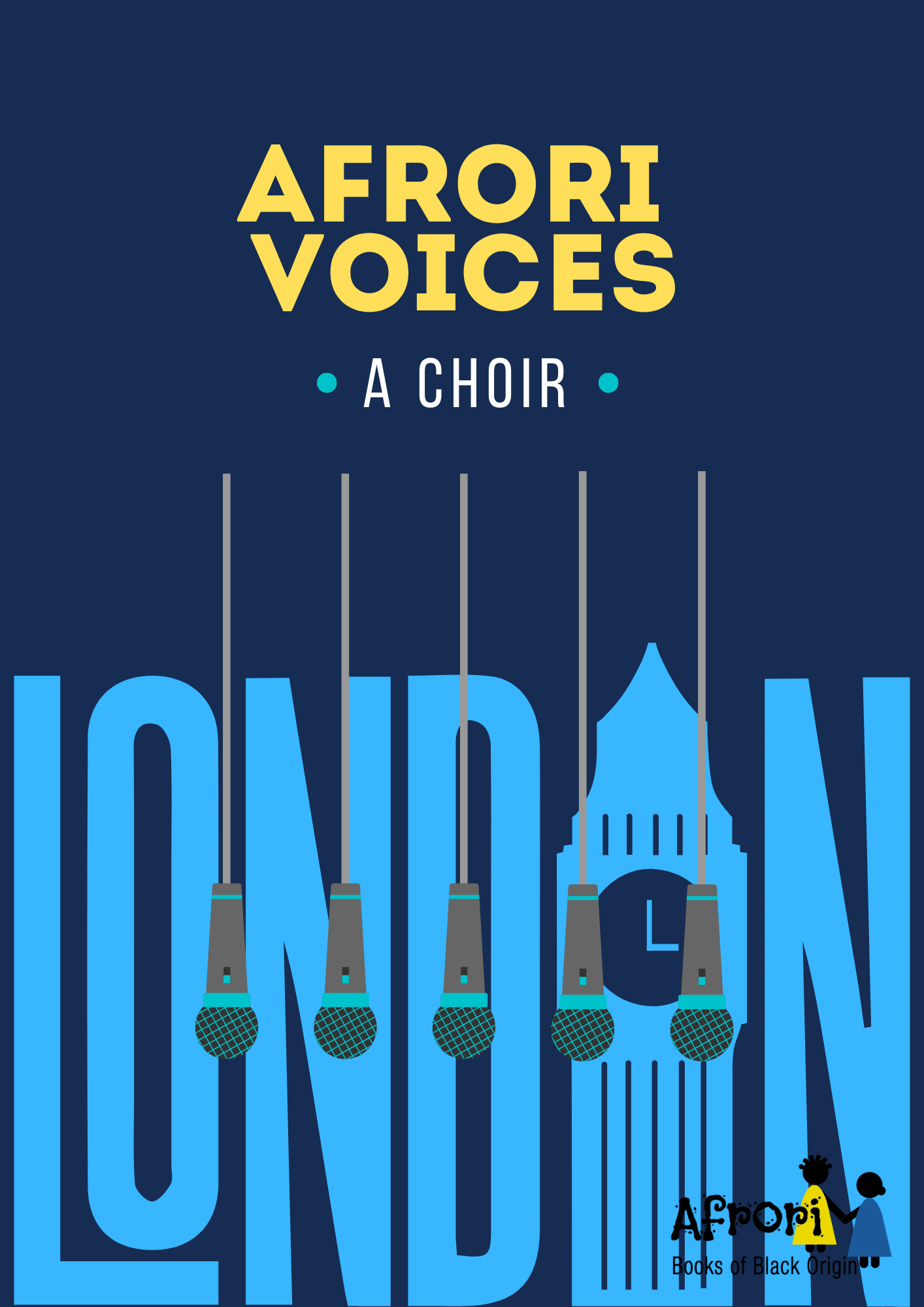 Afrori Voices: A Choir. London Chapter
