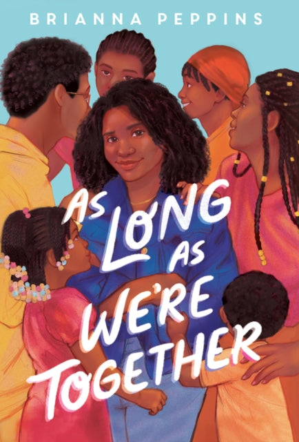 As Long As We're Together by Brianna Peppins - Afrori Books LTD