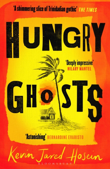 Hungry Ghosts by Kevin Jared Hosein    Published: 11th April 2024