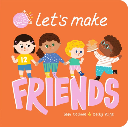 Let's Make Friends by Leah Osakwe