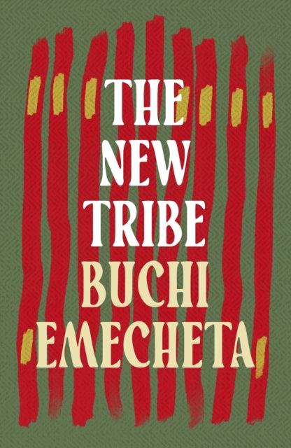 The New Tribe by Buchi Emecheta   Published: 14th March 2024