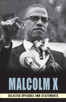 Malcolm X: Selected Speeches and Statements - Afrori Books LTD