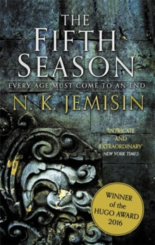 The Fifth Season : The Broken Earth, Book 1 by N.K. Jemisin