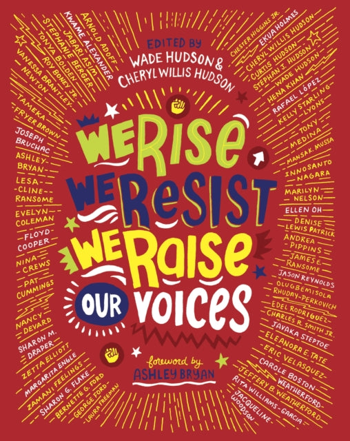 We Rise, We Resist, We Raise Our Voices by Wade Hudson and Cheryl Willis Hudson