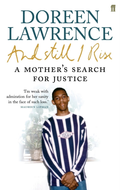 And Still I Rise by Doreen Lawrence