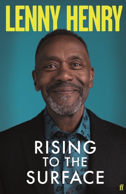 Rising to the Surface  by Lenny Henry