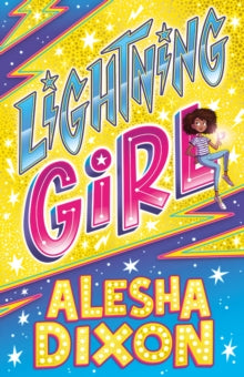 Lightning Girl  by Alesha Dixon