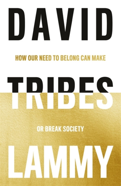 Tribes  by David Lammy - Afrori Books LTD