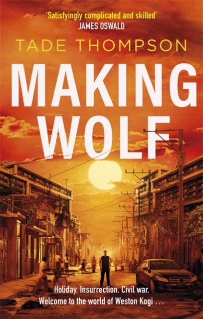 Making Wolf by Tade Thompson