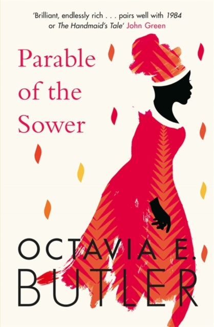 Parable of the Sower : A powerful tale of a dark and dystopian future by Octavia E. Butler