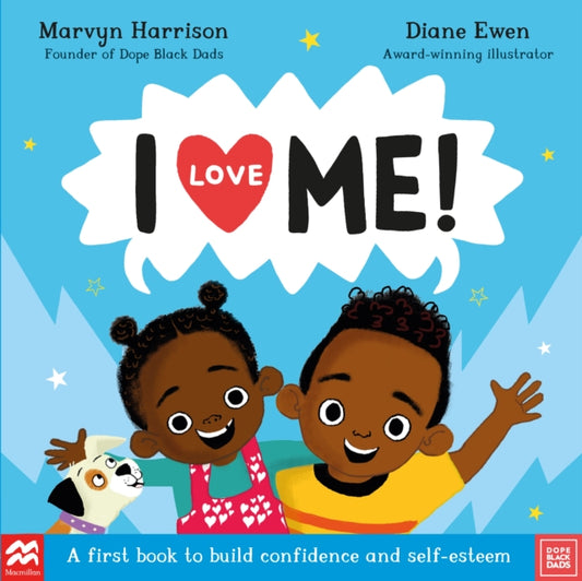 I Love Me!  by Marvyn Harrison