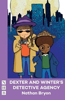 Dexter and Winter's Detective Agency by Nathan Bryon