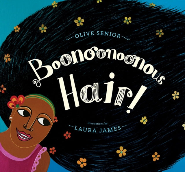 Boonoonoonous Hair by Olive Senior