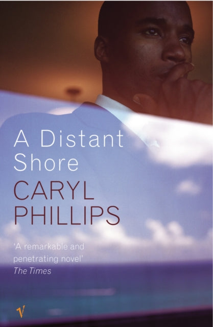 A Distant Shore by Caryl Phillips