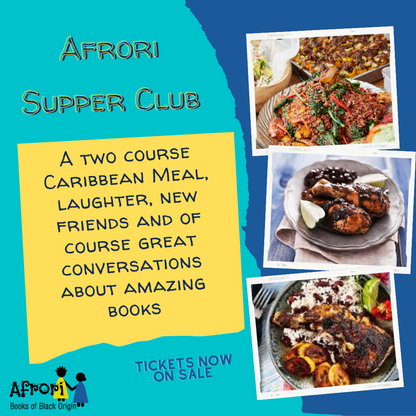 Supper Club 25th March. Dinner With Author Maame Blue