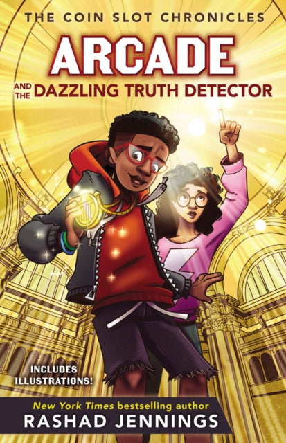 Arcade and the Dazzling Truth Detector : 4 by Rashad Jennings