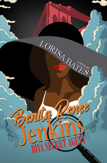 Benita Renee Jenkins : Diva Secret Agent by Lorisa Bates