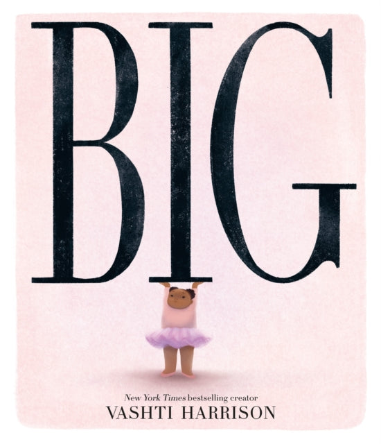 Big by Vashti Harrison - Afrori Books LTD