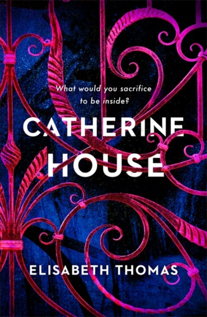 Catherine House  by Elisabeth Thomas