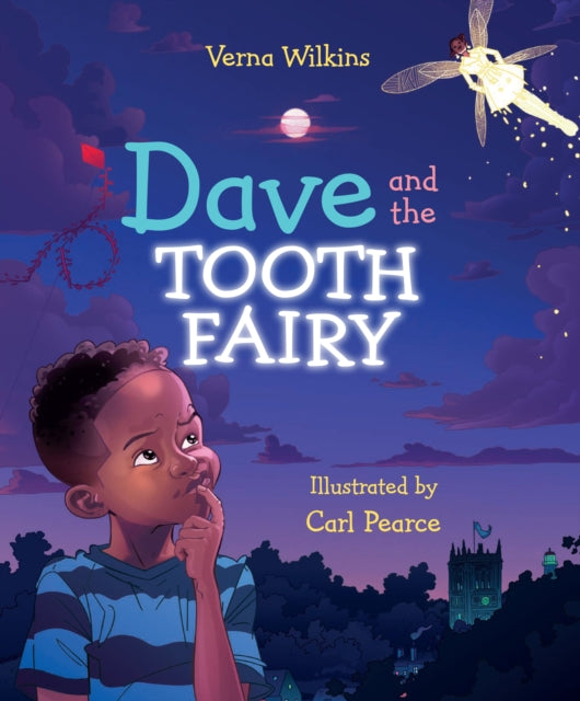 Dave and the Tooth Fairy by Verna Wilkins - Afrori Books LTD