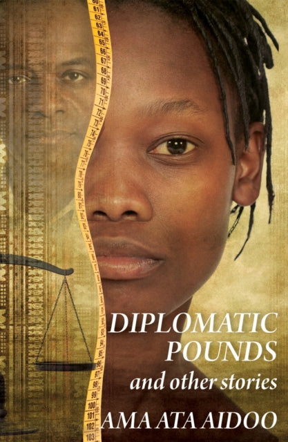 Diplomatic Pounds & Other Stories by Ama Ata Aidoo - Afrori Books LTD