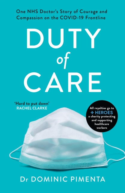 Duty of Care  by Dr Dominic Pimenta