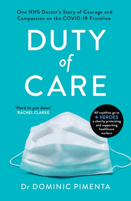 Duty of Care  by Dr Dominic Pimenta - Afrori Books LTD