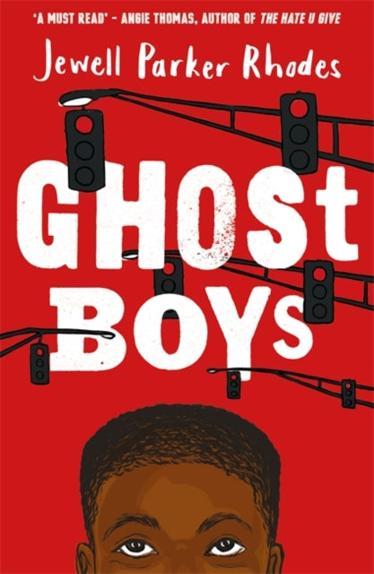 Ghost Boys by Jewell Parker Rhodes - Afrori Books LTD