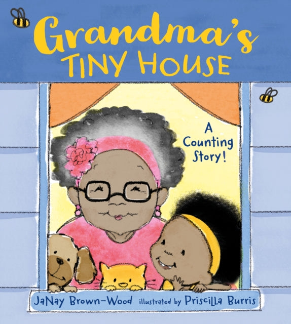 Grandma's Tiny House by JaNay Brown-Wood - Afrori Books LTD