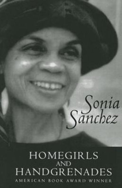 Homegirls and Handgrenades by Sonia Sanchez - Afrori Books LTD