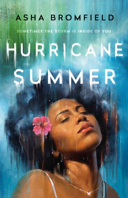 Hurricane Summer : A Novel by Asha Bromfield