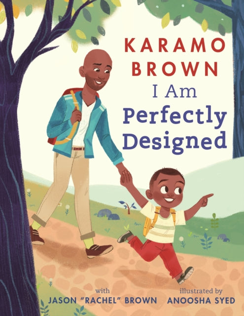 I Am Perfectly Designed by Karamo Brown, Jason Brown