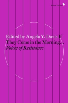 If They Come in the Morning : Voices of Resistance by Angela Davis - Afrori Books LTD