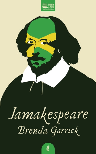 Jamakespeare by Brenda Garrick - Afrori Books LTD